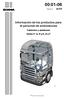 00:01-06. Información de los productos para el personal de ambulancias. es-es. Camiones y autobuses Series P, G, R y K, N y F.