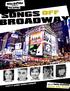 SONGS OFF BROADWAY. Presenta SONGS OFF BROADWAY. Concierto de canciones de Broadway y Off-Broadway. Dirigido por: Pablo Muñoz-Chápuli