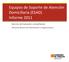Equipos de Soporte de Atención Domiciliaria (ESAD) Informe 2011