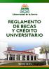 Universidad de la Sierra REGLAMENTO DE BECAS Y CRÉDITO UNIVERSITARIO