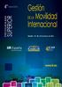 Gestión. Movilidad. Internacional SUPERIOR 4 ª EDICIÓN DE LA. www.iir.es PROGRAMA. Madrid 27, 28 y 29 de Enero de 2016