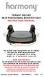 TRANSIT DELUXE BELT POSITIONING BOOSTER SEAT INSTRUCTION MANUAL