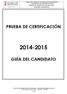 PRUEBA DE CERTIFICACIÓN 2014-2015