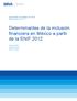 Determinantes de la inclusión financiera en México a partir de la ENIF 2012
