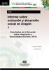 Informe sobre exclusión y desarrollo social en Aragón