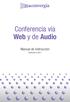 Conferencia vía Web y de Audio. Manual de instrucción