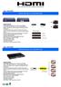 Mod.: HS312PRO. Mod.: HS314PRO. DIVISOR HDMI 1x2 (1 IN x 2 UOT) ultra-hd (3D) DIVISOR HDMI 1x4 (1 IN x 4 UOT) ultra-hd (3D)