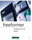 freeformer Modelado libre del plástico www.arburg.com