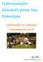 Información General para las Familias CAMPAMENTO VERANO Campamento 2014