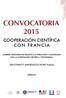 CONVOCATORIA 2015 COOPERACIÓN CIENTÍFICA CON FRANCIA