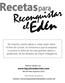 2 RECETAS PARA RECONQUISTAR EL EDÉN. Título Original: Recetas para Reconquistar el Edén. 3ª Edición (2012)