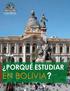 PORQUÉ ESTUDIAR EN BOLIVIA?
