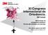 XI Congreso Internacional de Ortodoncia.