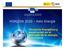 THE EU FRAMEWORK PROGRAMME FOR RESEARCH AND INNOVATION. HORIZON 2020 Reto Energía