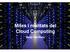 Mites i realitats del Cloud Computing. Sergi Martínez.