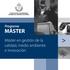 Programa MÁSTER. Máster en gestión de la calidad, medio ambiente e innovación