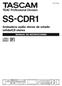 D01017583A SS-CDR1. Grabadora audio stereo de estado sólido/cd stereo MANUAL DE INSTRUCCIONES