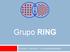 Grupo RING. Pirmasens Germany www.ring-perforating.de
