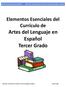 Elementos Esenciales del Currículo de Artes del Lenguaje en Español. Tercer Grado