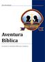 2014-2015 Edición. Aventura Bíblica. Un desafío de conocimiento bíblico para Aventureros