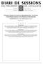 DIARI DE SESSIONS. Comissió d Estudi del Procés de Mundialització de l Economia i de les Repercussions en les Relacions Internacionals