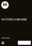 MOTOROLA EX124G. Guía de inicio