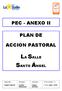 LA SALLE SANTO ÁNGEL PEC - ANEXO II PLAN DE ACCION PASTORAL. Elaborado: Nº de revisión: 1. Aprobado: Revisado: Equipo Directivo.