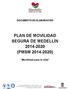 PLAN DE MOVILIDAD SEGURA DE MEDELLÍN 2014-2020 (PMSM 2014-2020)
