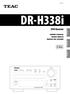 DR-H338i. DVD Receiver OWNER S MANUAL MODE D EMPLOI MANUAL DEL USUARIO ENGLISH FRANÇAIS ESPAÑOL