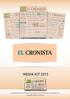 MEDIA KIT 2013. Se parte del mundo de la economía, las finanzas y los negocios. Se parte de El Cronista.