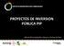 PROYECTOS DE INVERSION PÚBLICA PIP. Red de Municipalidades Urbanas y Rurales del Perú