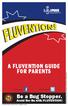 A FLUVENTION GUIDE FOR PARENTS. Be a Bug Stopper. Avoid the flu with FLUVENTION! Follow us on. Find us on