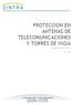 PROTECCION EN ANTENAS DE TELECOMUNICACIONES Y TORRES DE VIGIA