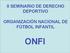 II SEMINARIO DE DERECHO DEPORTIVO ORGANIZACIÓN NACIONAL DE FÚTBOL INFANTIL ONFI