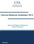 Informe Balances Auditados 2012. Informe del Equipo de Análisis del Sistema Financiero