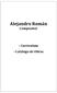 Alejandro Román Compositor. Curriculum Catálogo de Obras