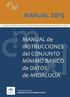 MANUAL 2013. MANUAL de INSTRUCCIONES del CONJUNTO MÍNIMO BÁSICO de DATOS de ANDALUCÍA - 2013