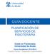 Grado en Fisioterapia Universidad de Alcalá Curso Académico 2014/2015 Cuarto Curso Segundo Cuatrimestre
