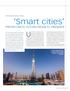 Smart cities PROYECTAR EL FUTURO DESDE EL PRESENTE. mundial se destina al consumo urbano. El objetivo principal
