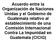 Acuerdo entre la Organización de Naciones Unidas y el Gobierno de Guatemala relativo al establecimiento de una Comisión Internacional Contra La