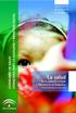 La salud. en la población Infantil y Adolescente en Andalucía. Encuesta Andaluza de Salud 2003