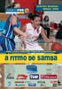basketfeb digital 31/01/06 6 2 BRASIL, COREA Y ARGENTINA, RIVALES DE LA PRIMERA FASE A RITMO DE SAMBA