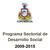 CONTENIDO. Subprograma del Fortalecimiento de la Política de Desarrollo Social en el Estado de Colima.