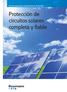 Guía de aplicaciones fotovoltaicas de Bussmann. Protección de circuitos solares completa y fiable