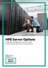 HPE Server Options Rentabilidad y fiabilidad de las Opciones a medida para los Servidores HPE ProLiant y Almacenamiento