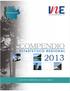 COMPENDIO ESTADISTICO REGIONAL LA ARAUCANÍA INFORME ANUAL 2013 Periodo de la información: 2012 Publicación Anual