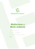 Mediterráneo y Medio Ambiente. Aspectos Institucionales Economía y Sostenibilidad Medio Ambiente y Recursos Naturales