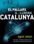 EL PALLARS IL LUMINA CATALUNYA 1912-2012