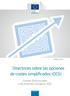 EGESIF_14-0017. Directrices sobre las opciones de costes simplificados (OCS) Fondos Estructurales y de Inversión Europeos (EIE) La Europa social