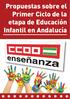 Propuestas sobre el Primer Ciclo de la etapa de Educación Infantil en Andalucía
